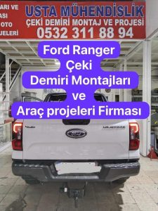 ford ranger KAMYONET Çeki Demiri Takma montajı ve araç proje firması Ankara