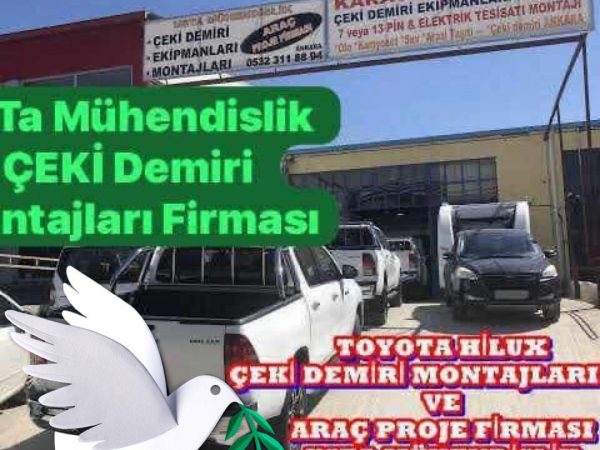TOYOTA HILUX ÇEKİ DEMİRİ TAKMA MONTAJI VE ARAÇ PROJE FİRMASI ANKARA
